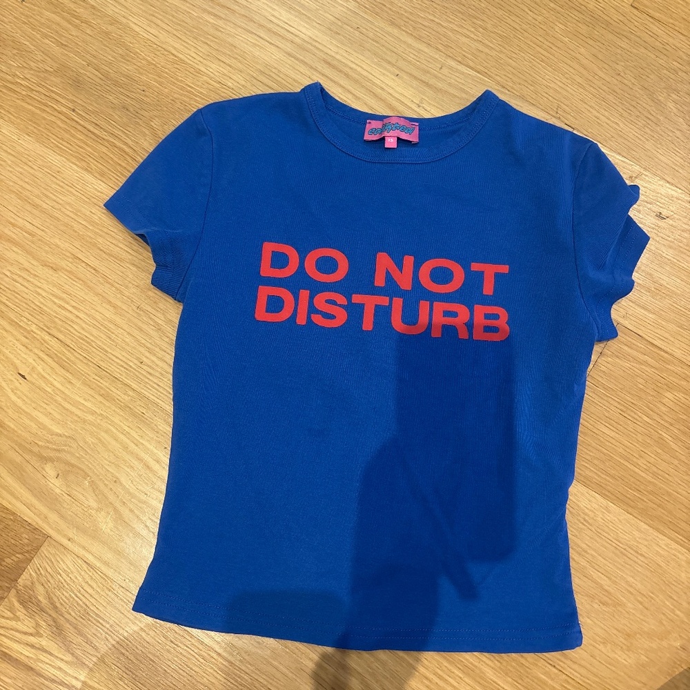 DO NOT DISTURB shirt